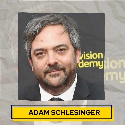 Adam Schlesinger passed away on April 20th from complications with COVID-19.