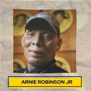 Arnie Robinson died on April 12th from complications with COVID-19.