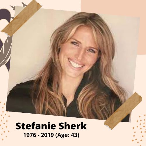 Stefanie Sherk, Canadian actress, 1982–2019, 37 y.o., celebrity who committed suicide.