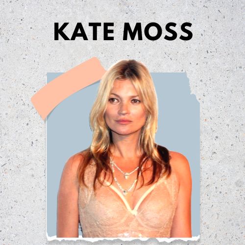 Kate Moss is one of the 50 celebrities with depression who have spoken out about their depression addressing the stigma associated with it.