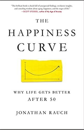 The Happiness Curve: Why Life Gets Better After 50 by Jonathan Rauch is one of the best books on happiness everyone must read.
