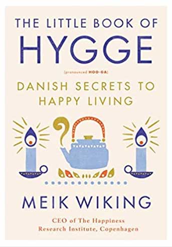 The Little Book of Hygge: Danish Secrets to Happy Living by Meik Wiking is one of the best books on happiness everyone must read.